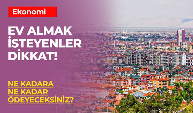 Konut Kredisi Faiz Oranları Belli Oldu