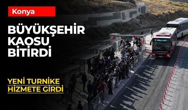 Konya Büyükşehir Kampüs'teki Kaosu Bitirdi