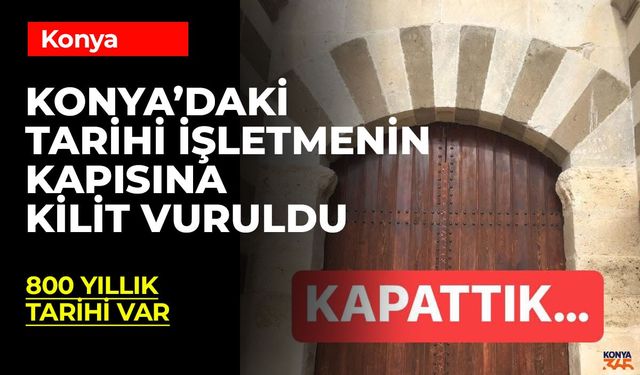 Zazadın Hanı Kervansarayı Kapısına Kilit Vurdu