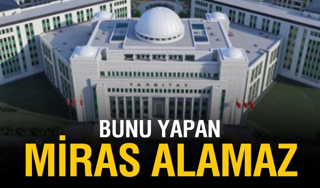 Bunu Yapan Miras Alamaz