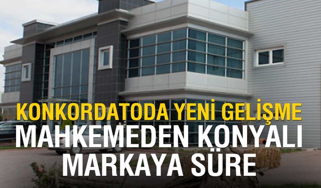 Konyalı Lukas konkordato ilan etti mahkeme ödeme için mühleti kabul etti