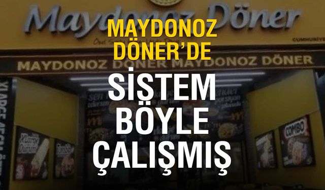 FETÖ'den ihraç olan Maydonoz Döner'e ortak olmuş