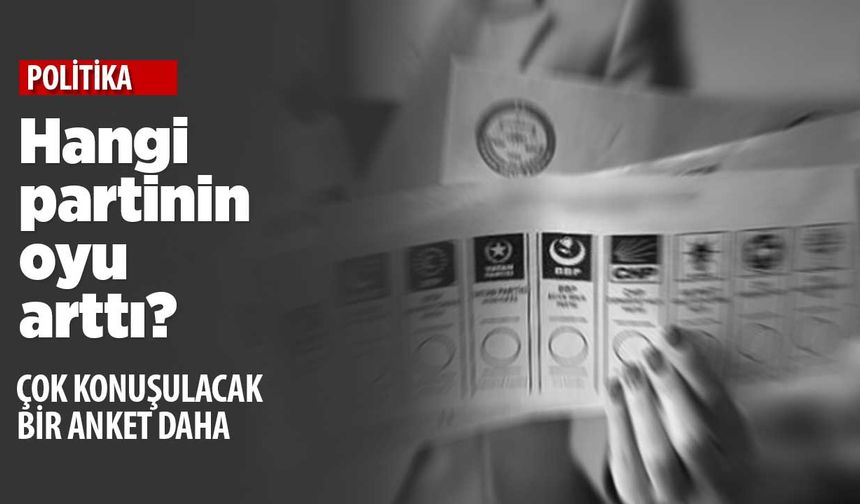 Hangi parti oyunu artırdı? Yıllara göre karşılaştırma sonuçları yayınlandı