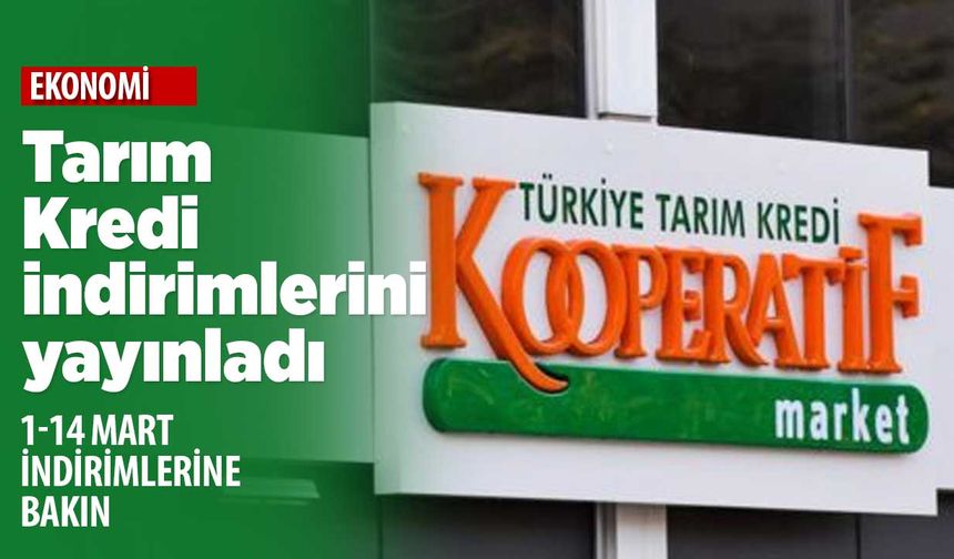 Tarım Kredi Marketleri 1-14 Mart indirim listesini yayınladı! Kaşar peynirinin fiyatına bakın