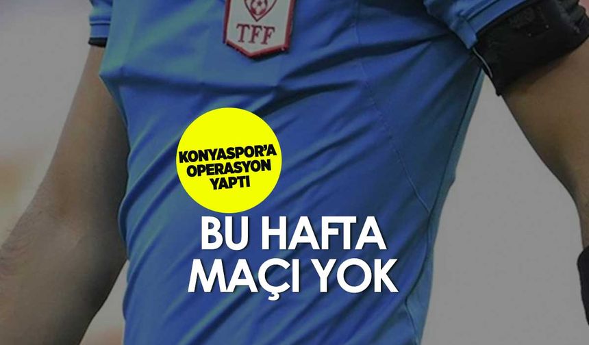 Konyaspor'a operasyonu yapan Alper Akarsu'ya bu hafta maç yok!