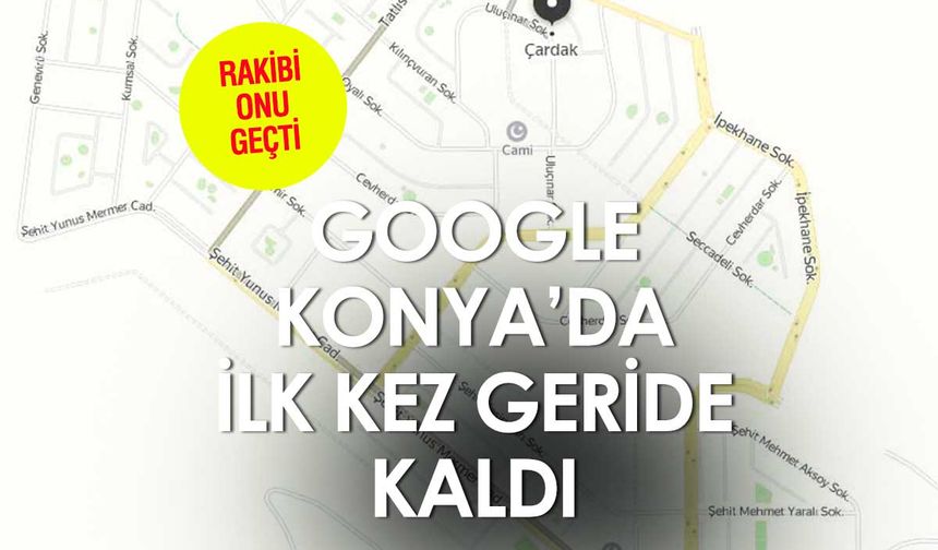 Google ilk kez Konya'da Yandex'e geçildi