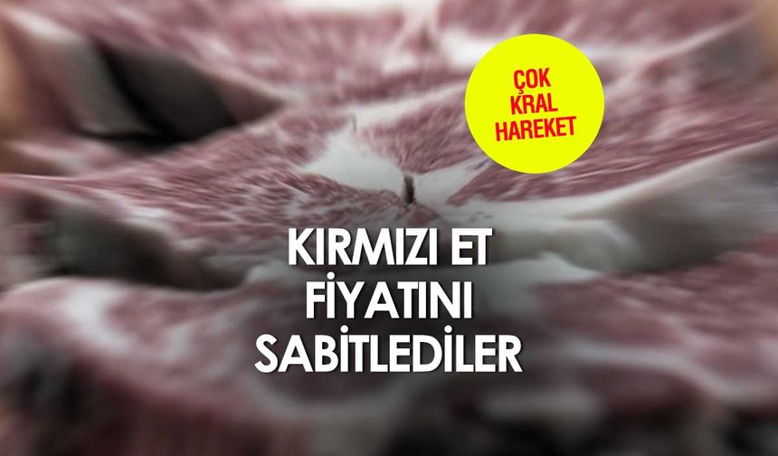 Ankara Kırmızı Et Fiyatlarını Sabitledi
