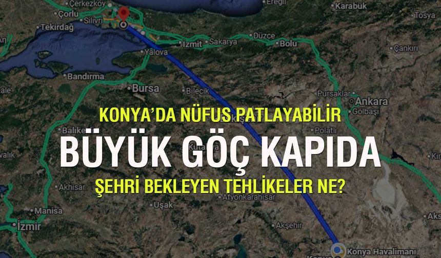 Büyük göç öncesi Konya hazır mı?