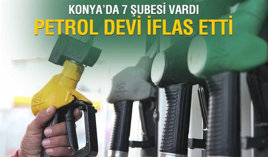 Konya'da 7 Şubesi Vardı: Konkordato Başvurusu Geldi