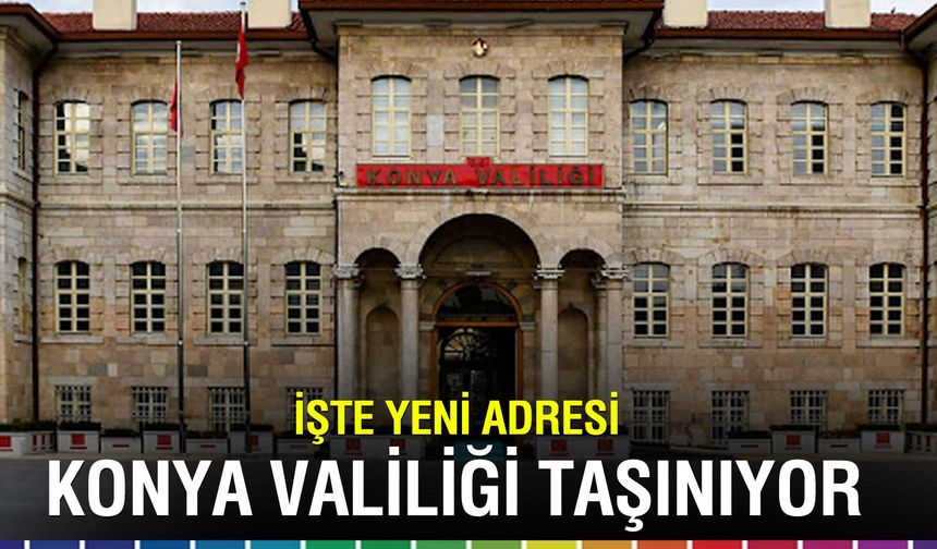 Konya Valiliği Darü’l Mülk’e Taşınıyor: Tarihi Saray Artık Yönetim Merkezi Olacak