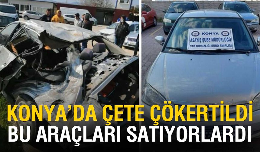 Konya'da galericiler bile şaşkın! Change operasyonunda 15 milyon liralık suç ağı çökertildi