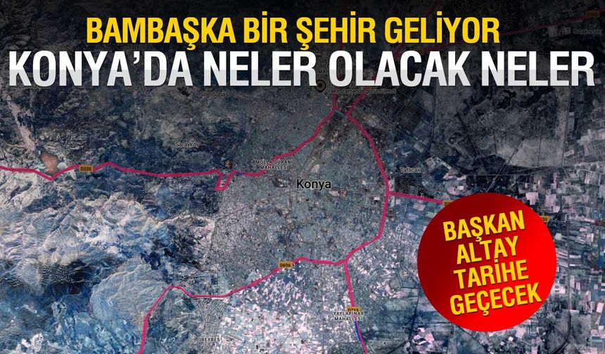 Konya’da Raylı Sistem ve Trafikte Büyük Değişim: Yeni Hatlar ve Köprülü Kavşaklar Geliyor