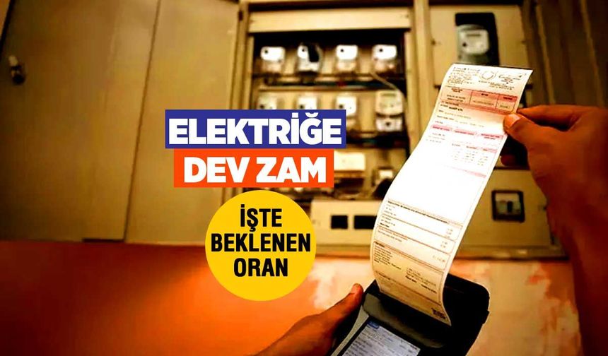 Elektrik Faturalarına Yeni Zam Yolda mı? İşte Masadaki Oran!