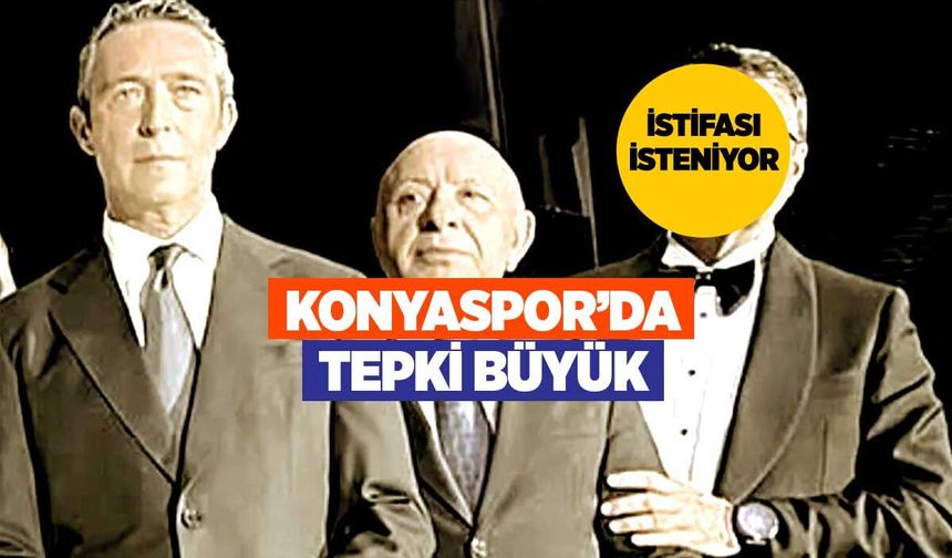 Konyaspor’da Fenerbahçe Krizinde İstifa Çığlığı!