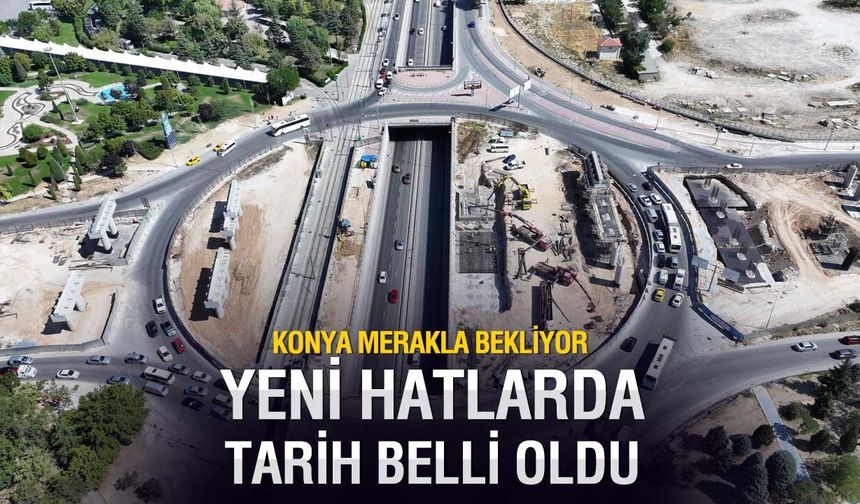 Konya'ya 54 Kilometrelik Yeni Raylı Sistemde Son Dönemeç