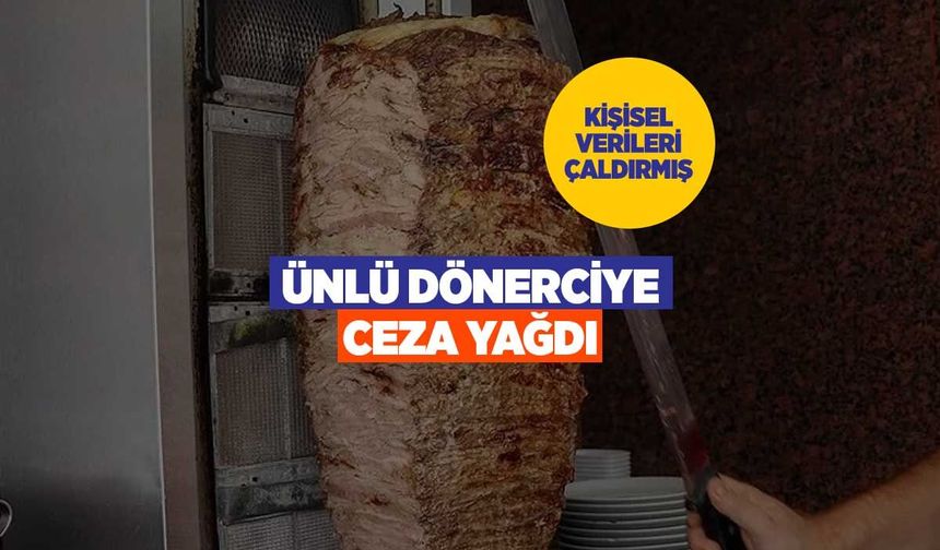 Baydöner’e veri şoku! 505 bin müşterinin bilgileri sızdı