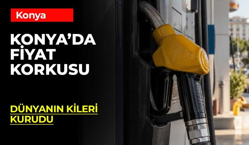 Kilerde Mal Kalmadı: Konya’da Motorin 100 TL Olur mu?