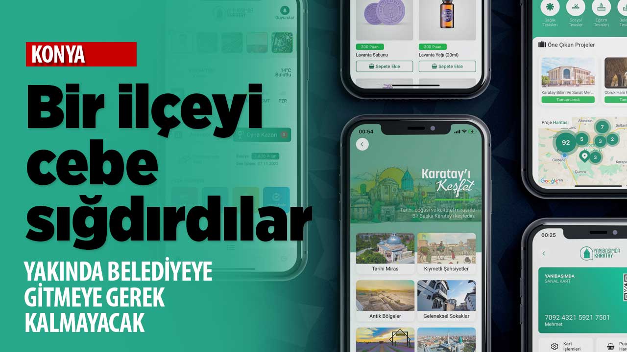 İlçeyi cebe sığdırdılar! Yakında Karatay Belediyesi'ne gitmeye gerek kalmayacak